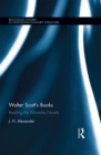 Image for Walter Scott&#39;s books: reading the waverley novels