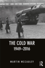Image for The Cold War 1949-2016