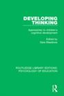 Image for Developing thinking: approaches to children&#39;s cognitive development