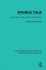 Image for Double talk: the erotics of male literary collaboration : 1