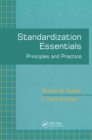 Image for Standardization Essentials: Principles and Practice