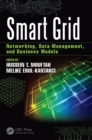 Image for Smart grid: networking, data management, and business models
