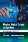 Image for Wireless medical systems and algorithms: design and applications