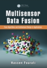 Image for Multisensor data fusion: from algorithms and architectural design to applications : 43