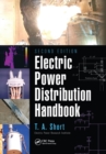 Image for Electric power distribution handbook