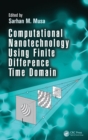 Image for Computational nanotechnology using finite difference time domain