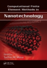 Image for Computational finite element methods in nanotechnology