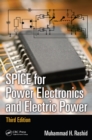 Image for SPICE for power electronics and electric power