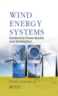 Image for Wind energy systems: solutions for power quality and stabilization