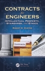 Image for Contracts for engineers: intellectual property, standards, and ethics