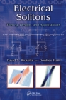 Image for Electrical solitons: theory, applications, and extensions in high speed electronics