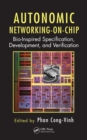 Image for Autonomic networking-on-chip: bio-inspired specification, development, and verification