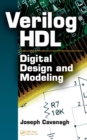 Image for Verilog HDL: digital design and modeling
