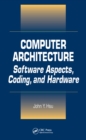 Image for Computer architecture: fundamentals and principles of computer design