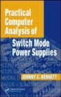 Image for Practical computer analysis of switch mode power supplies