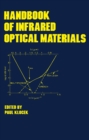 Image for Handbook of infrared optical materials