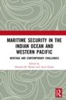 Image for Maritime security in the Indian Ocean and Western Pacific: heritage and contemporary challenges