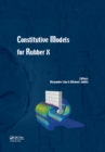 Image for Constitutive models for rubber X: proceedings of the European Conference on Constitutive Models for Rubber X (Munich, Germany, 28-31 August 2017)