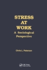 Image for Stress at Work: A Sociological Perspective