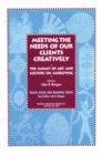 Image for Meeting the needs of our clients creatively: the impact of art and culture on caregiving