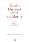 Image for Death, Distress, and Solidarity: Special Issue &amp;quot;OMEGA Journal of Death and Dying&amp;quot;
