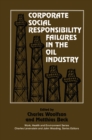 Image for Corporate social responsibility failures in the oil industry