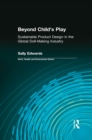 Image for Beyond Child&#39;s Play: Sustainable Product Design in the Global Doll-making Industry