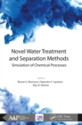 Image for Novel water treatment and separation methods: simulation of chemical processes