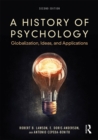Image for A history of psychology: globalization, ideas, and applications