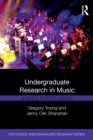 Image for Undergraduate research in music: a guide for students
