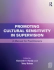 Image for Promoting cultural sensitivity in supervision: a manual for practitioners
