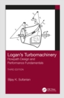 Image for Logan&#39;s turbomachinery: flowpath design and performance fundamentals