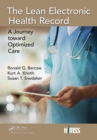 Image for The Lean electronic health record: a journey toward optimized care