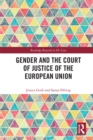 Image for Gender and the Court of Justice of the European Union