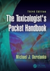 Image for The Toxicologist&#39;s Pocket Handbook, Third Edition
