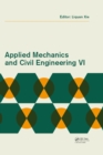 Image for Applied mechanics and civil engineering VI