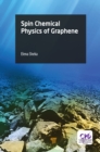 Image for Spin chemical physics of graphene