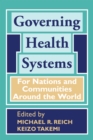 Image for Governing health systems: for nations and communities around the world