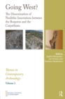 Image for Going west?: the dissemination of neolithic innovations between the Bosporus and the Carpathians