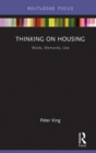 Image for Thinking on Housing: Words, Memories, Use