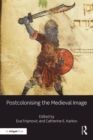 Image for Postcolonising the medieval image