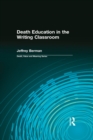 Image for Death education in the writing classroom