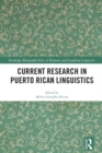 Image for Current research in Puerto Rican linguistics
