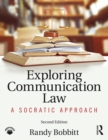 Image for Exploring communication law: a Socratic approach