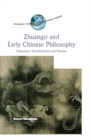 Image for Zhuangzi and early Chinese philosophy: vagueness, transformation and paradox