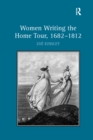 Image for Women writing the home tour, 1682-1812