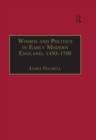 Image for Women and politics in early modern England, 1450-1700