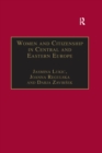 Image for Women and citizenship in Central and Eastern Europe
