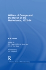 Image for William of Orange and the revolt of the Netherlands, 1572-84