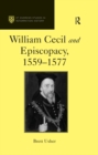 Image for William Cecil and episcopacy, 1559-1577